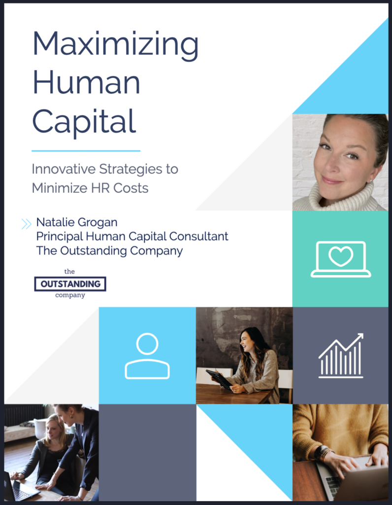 Guide to Maximizing Human Capital and Minimizing HR Costs